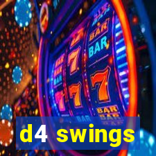 d4 swings